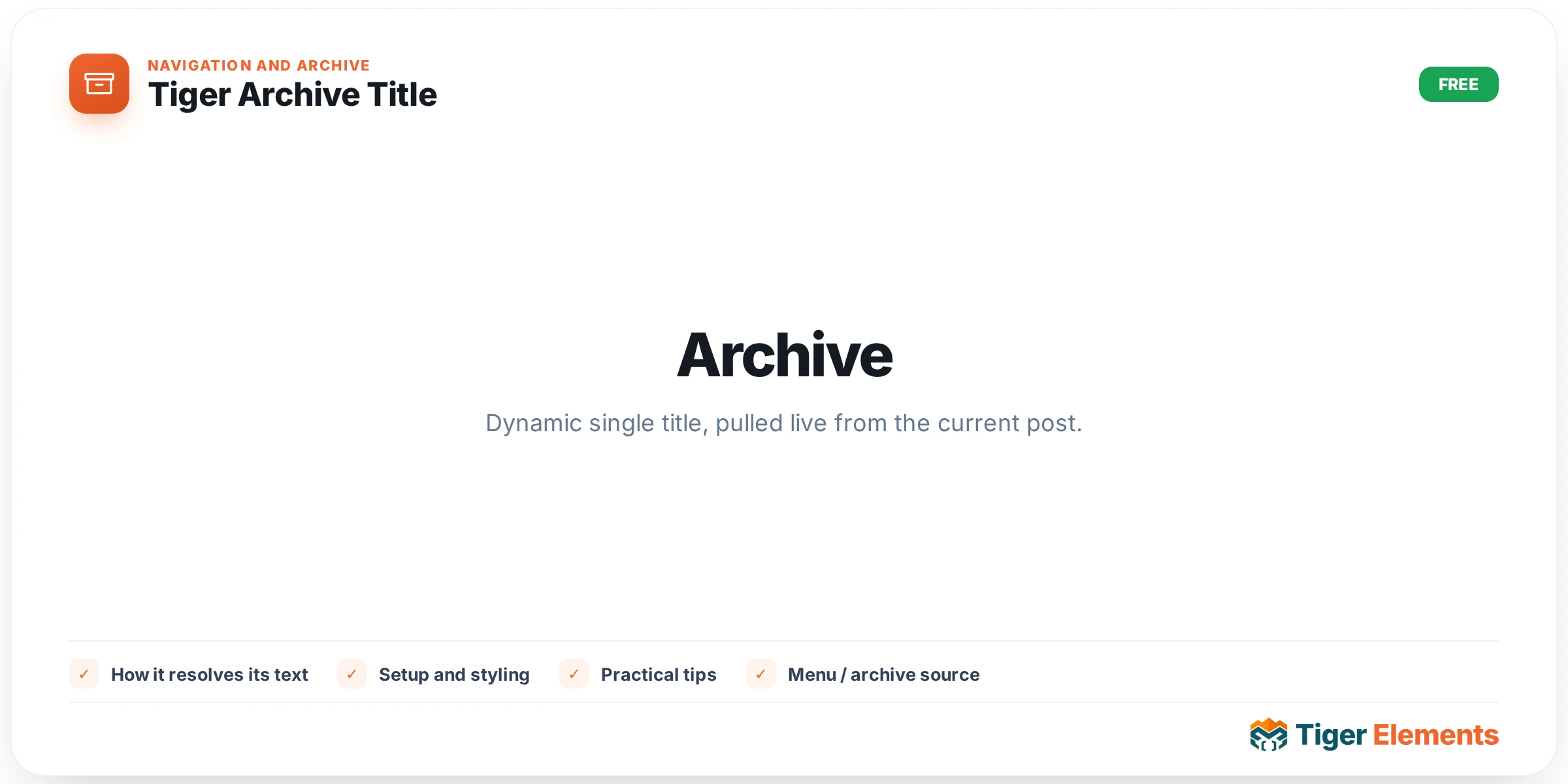 Tiger Archive Title — features & options