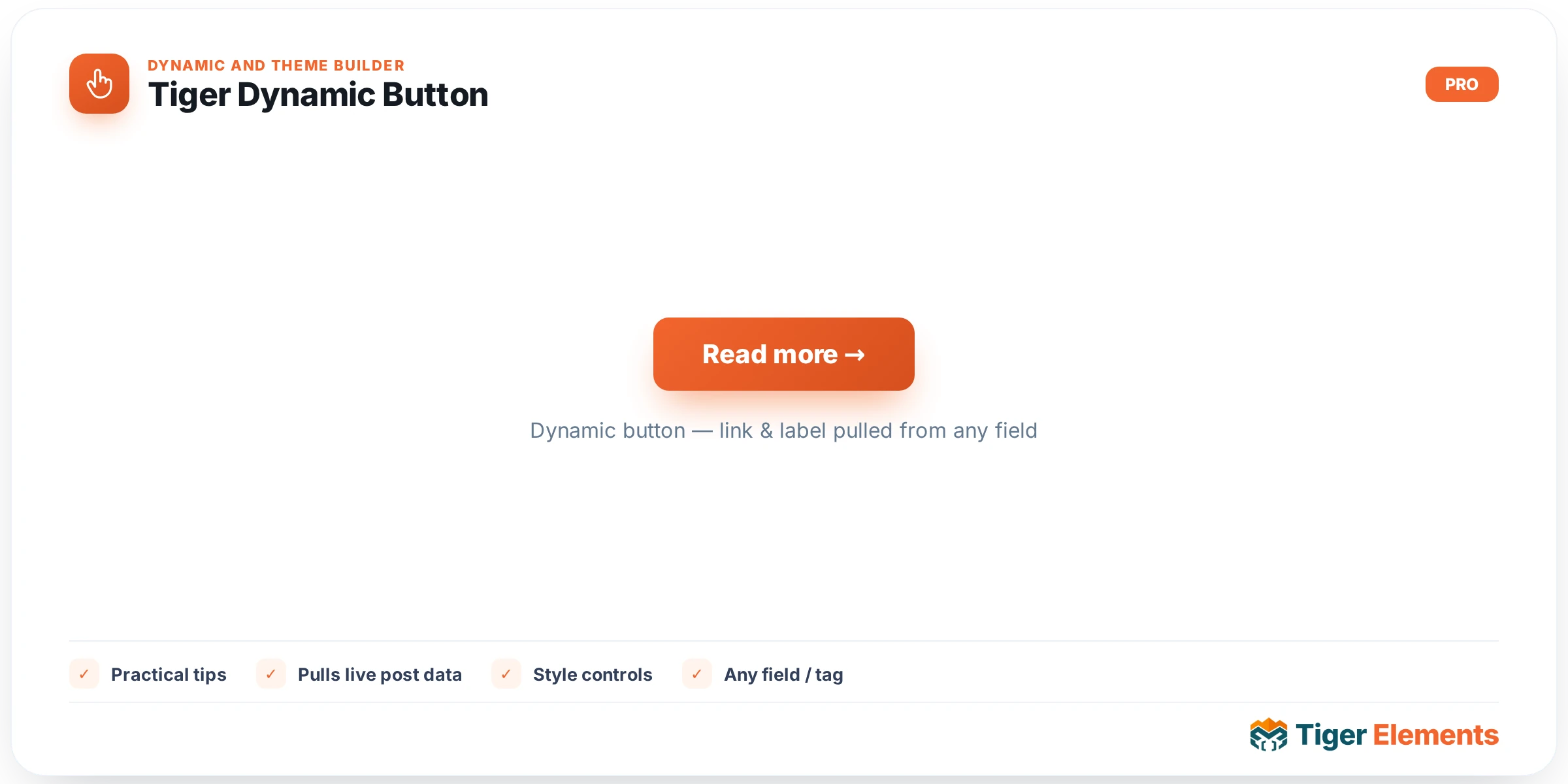 Tiger Dynamic Button — features & options