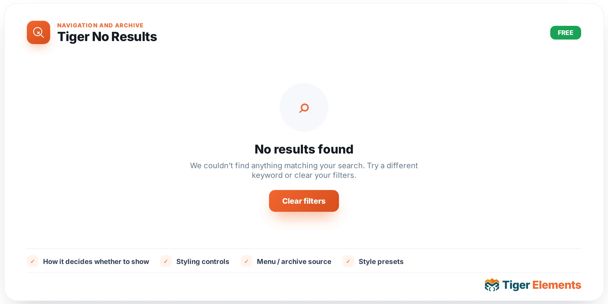 Tiger No Results — features & options